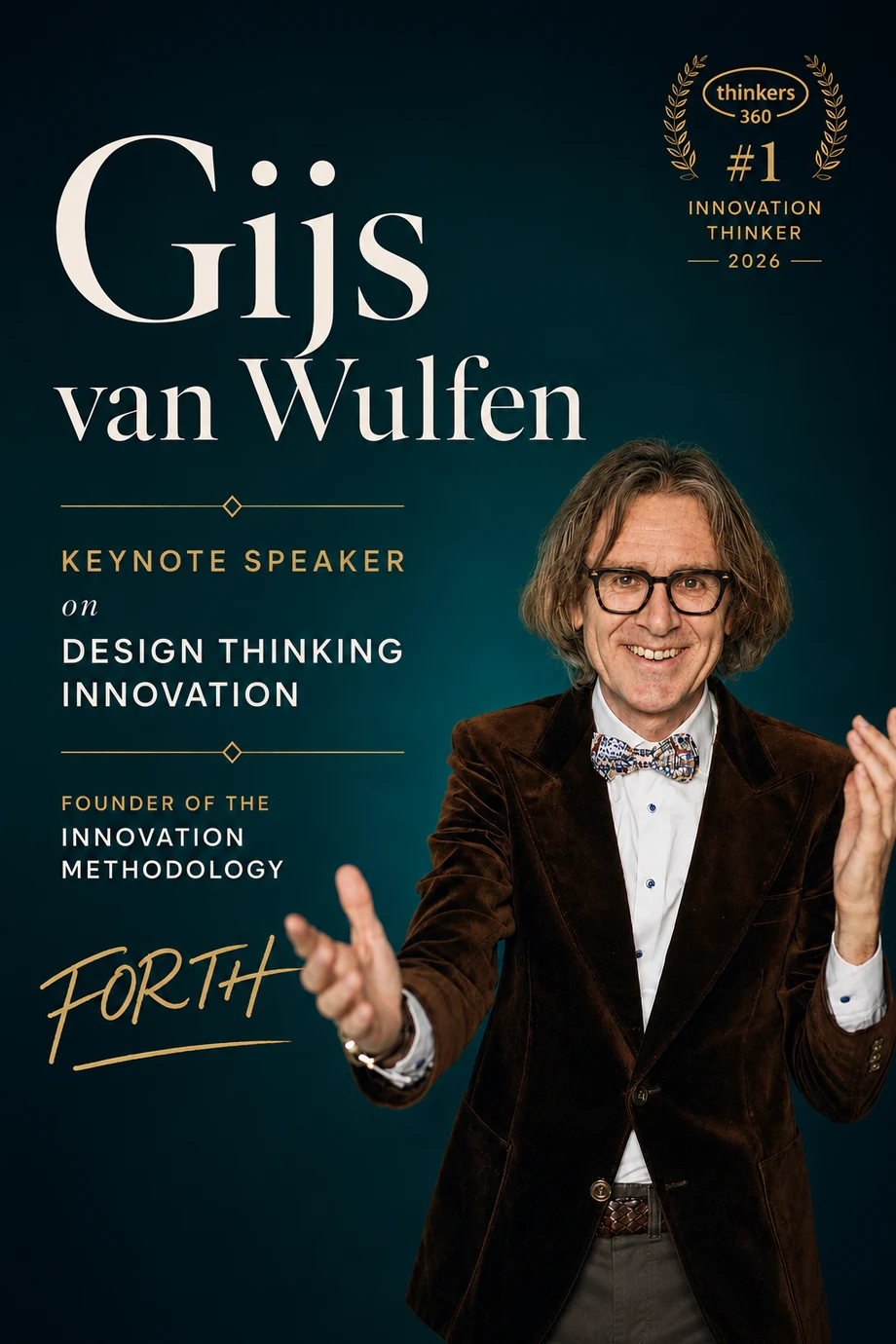 Gijs van Wulfen, Dutch innovation author, keynote speaker and creator of the FORTH innovation method
